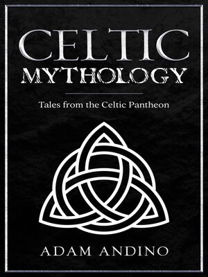 cover image of Celtic Mythology